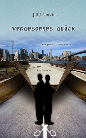[Jaysen & Leeroy 05] • Vergessenes Glück